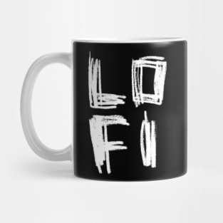 Lo Fi Hand Typography LOFI Mug